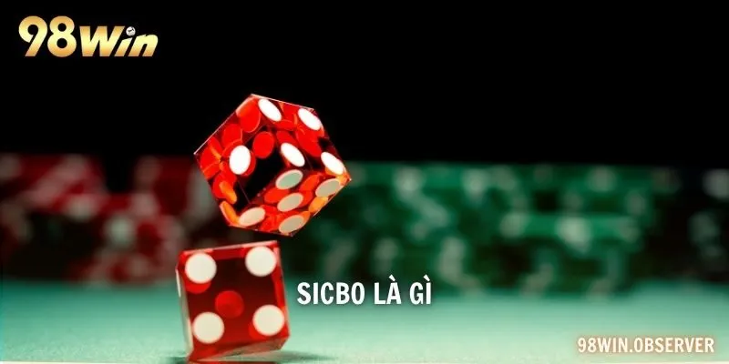 Sicbo là gì